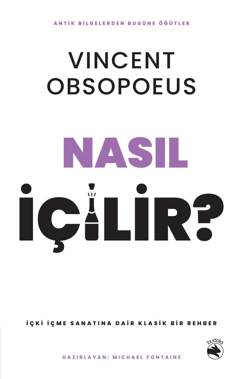Nasıl İçilir? İçki İçme Sanatına Dair Klasik Bir Rehber kitap kapağı