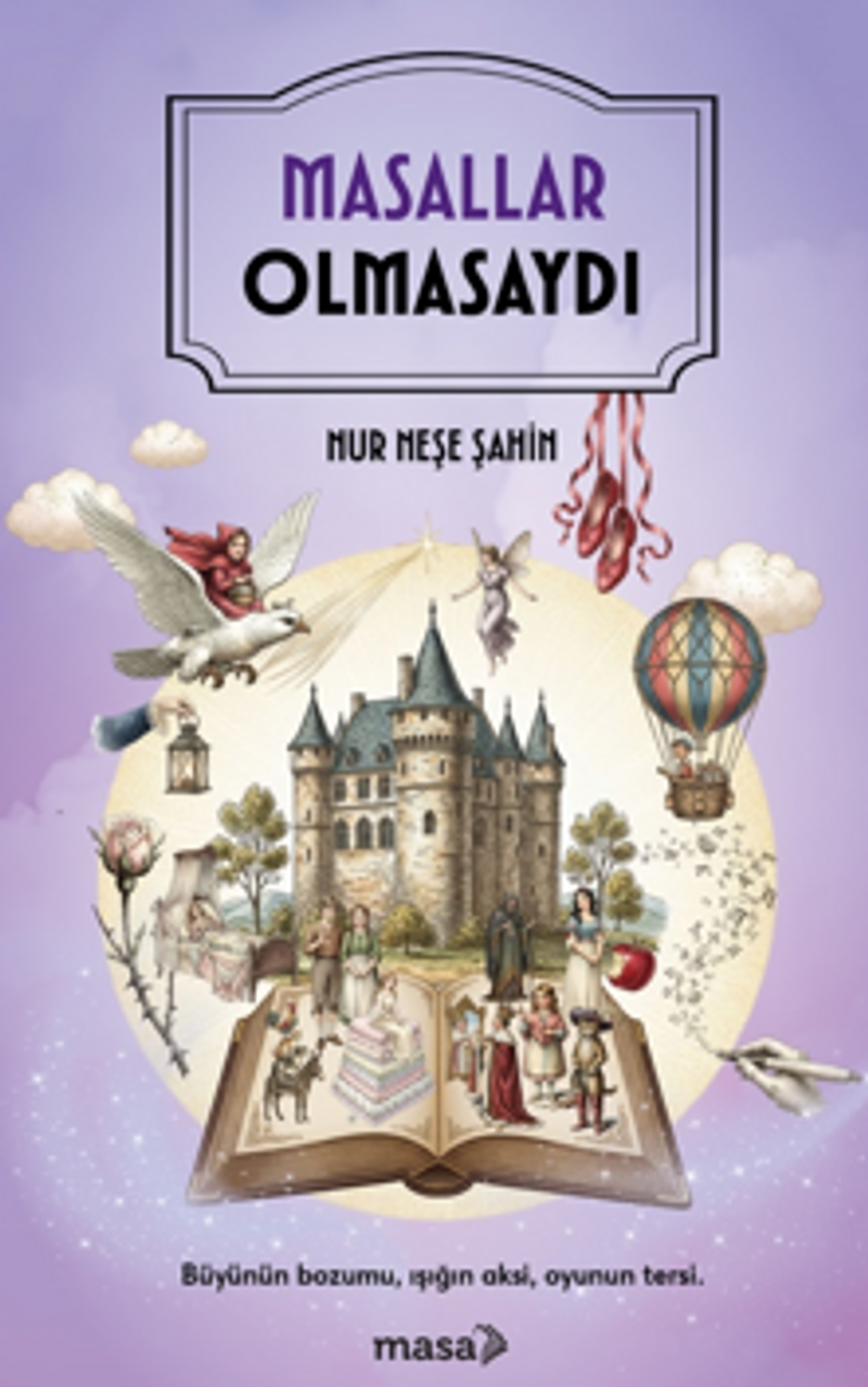Masallar Olmasaydı kitap kapağı
