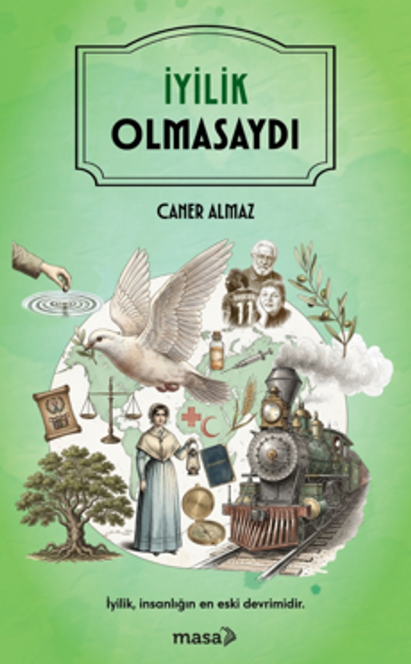 İyilik Olmasaydı kitap kapağı