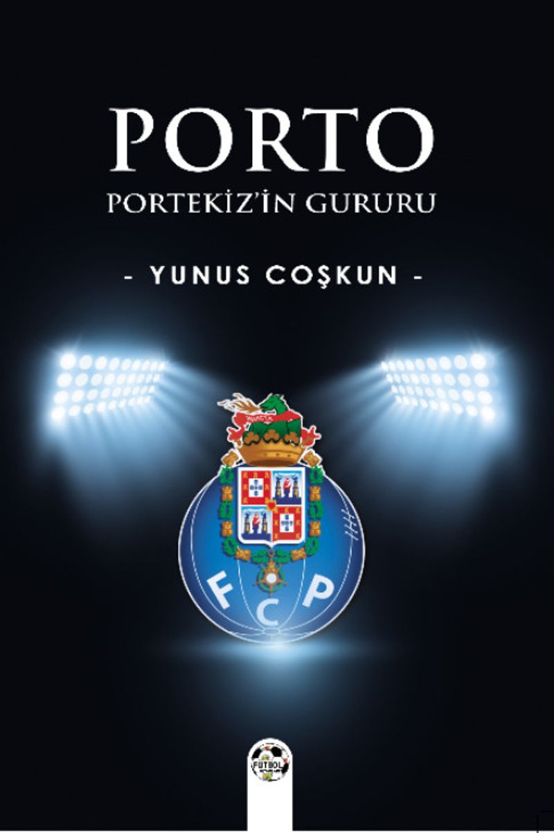 Porto Portekiz'in Gururu kitap kapağı