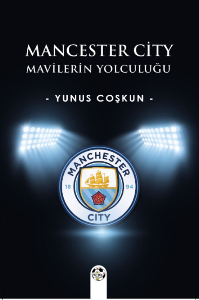 Mancester City Mavilerin Yolculuğu kitap kapağı