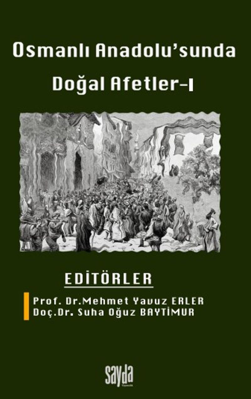 Osmanlı Anadolu'sunda Doğal Afetler 1 kitap kapağı