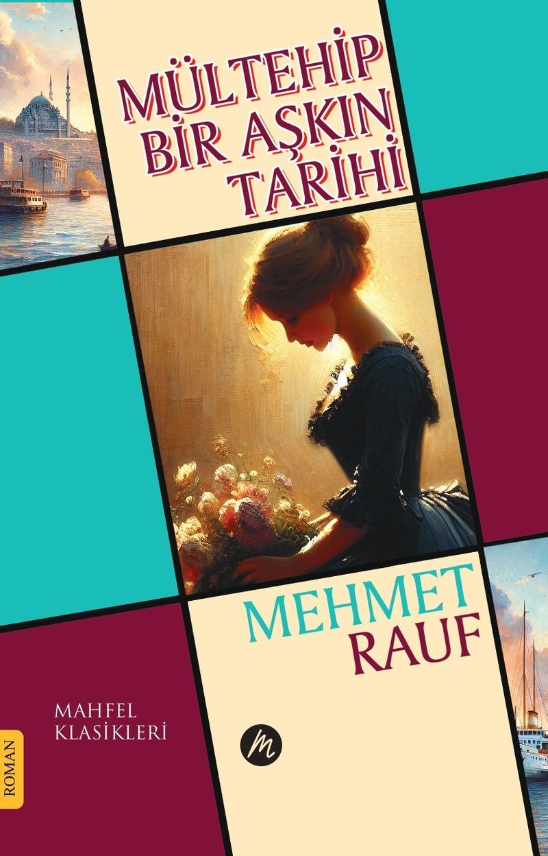 Mültehip Bir Aşkın Tarihi kitap kapağı