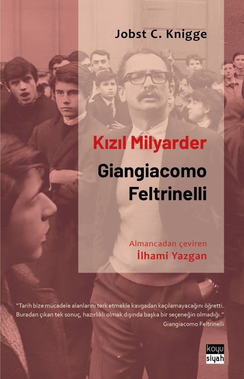 Kızıl Milyarder: Giangiacomo Feltrinelli kitap kapağı