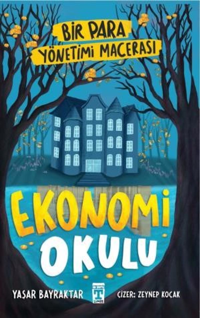 Ekonomi Okulu Bir Para Yönetimi Macerası kitap kapağı