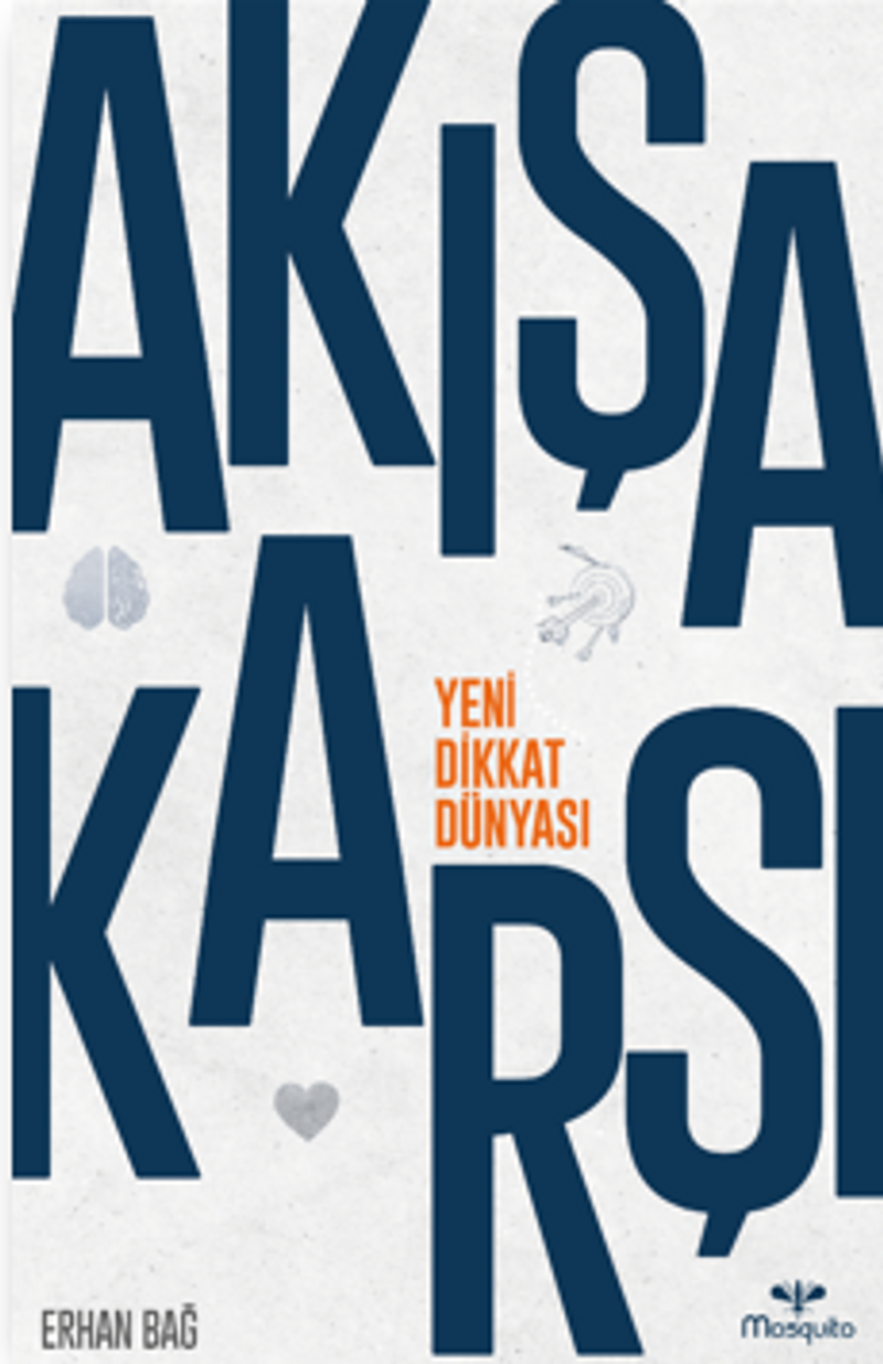 Akışa Karşı: Yeni Dikkat Dünyası kitap kapağı