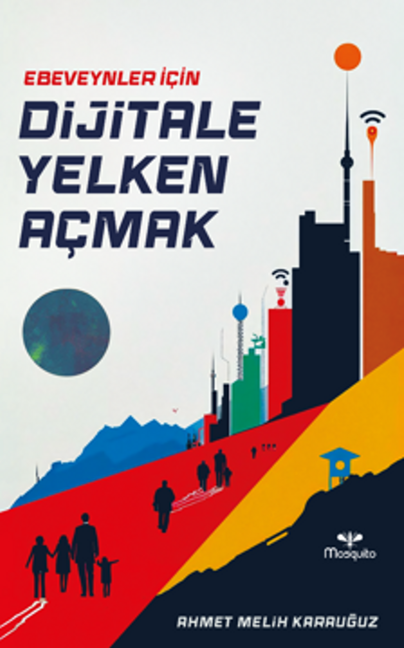 Ebeveynler İçin Dijitale Yelken Açmak kitap kapağı