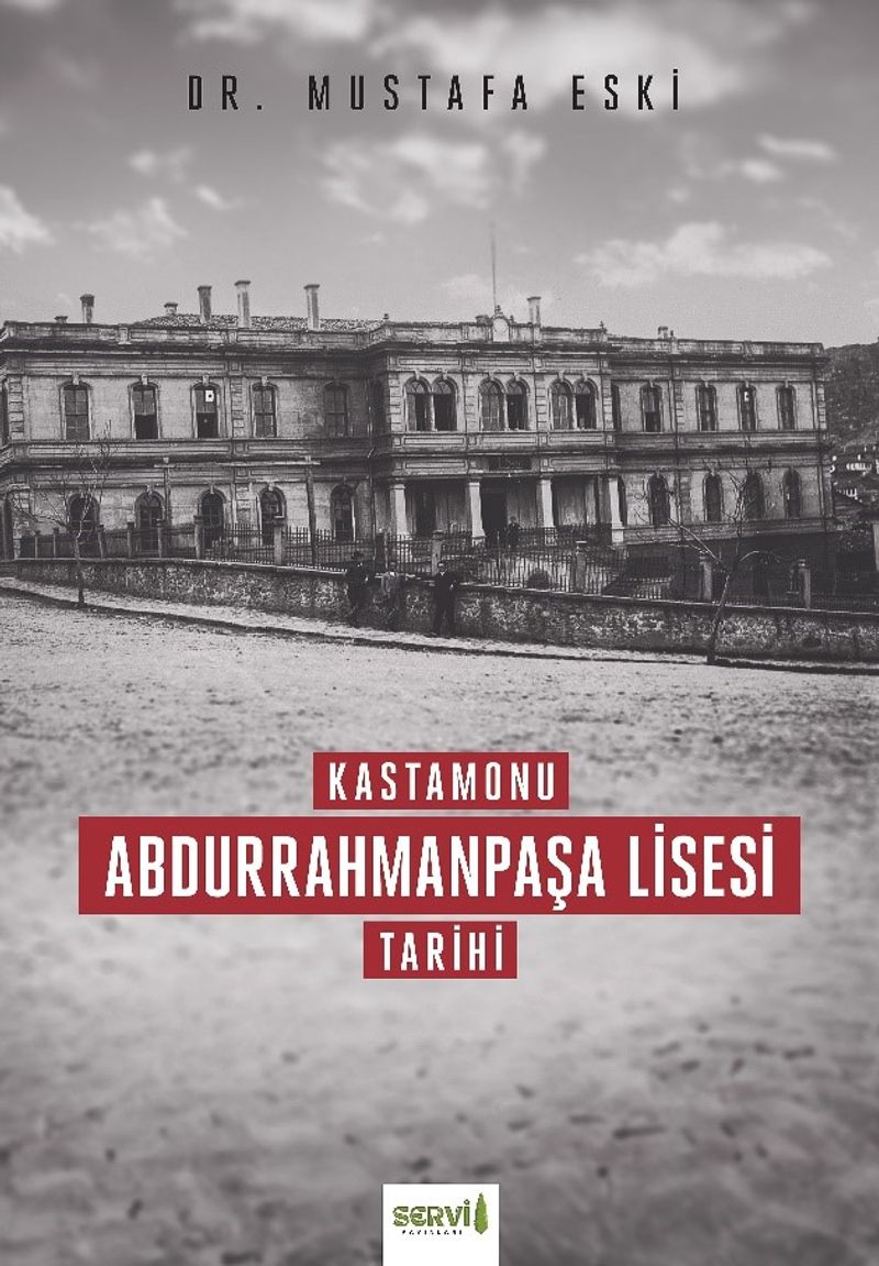 Kastamonu Abdurrahmanpaşa Lisesi Tarihi kitap kapağı