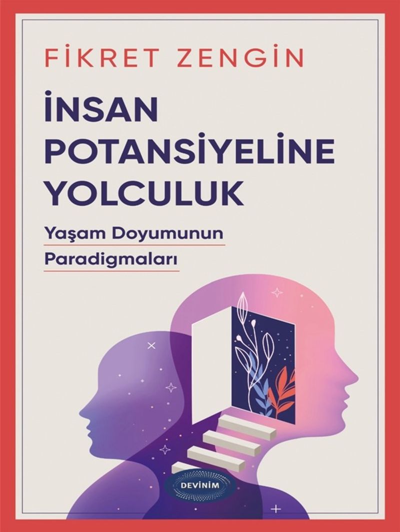 İnsan Potansiyeline Yolculuk Yaşam Doyumunun Paradigmaları kitap kapağı