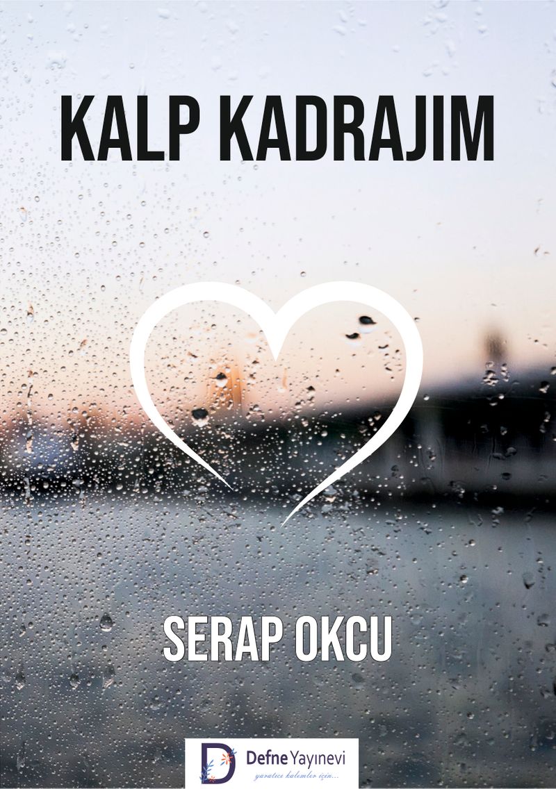 Kalp Kadrajım kitap kapağı