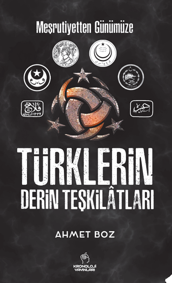 Meşrutiyetten Günümüze Türklerin Derin Teşkilâtları kitap kapağı