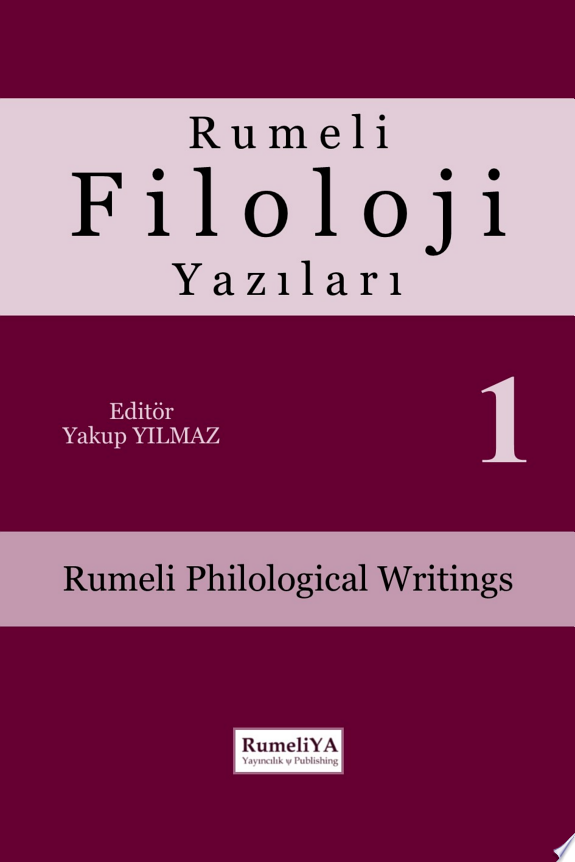 Rumeli Filoloji Yazıları 1 kitap kapağı