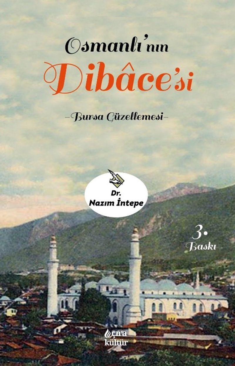 Osmanlı'nın Dilbace'si Bursa Güzellemesi kitap kapağı
