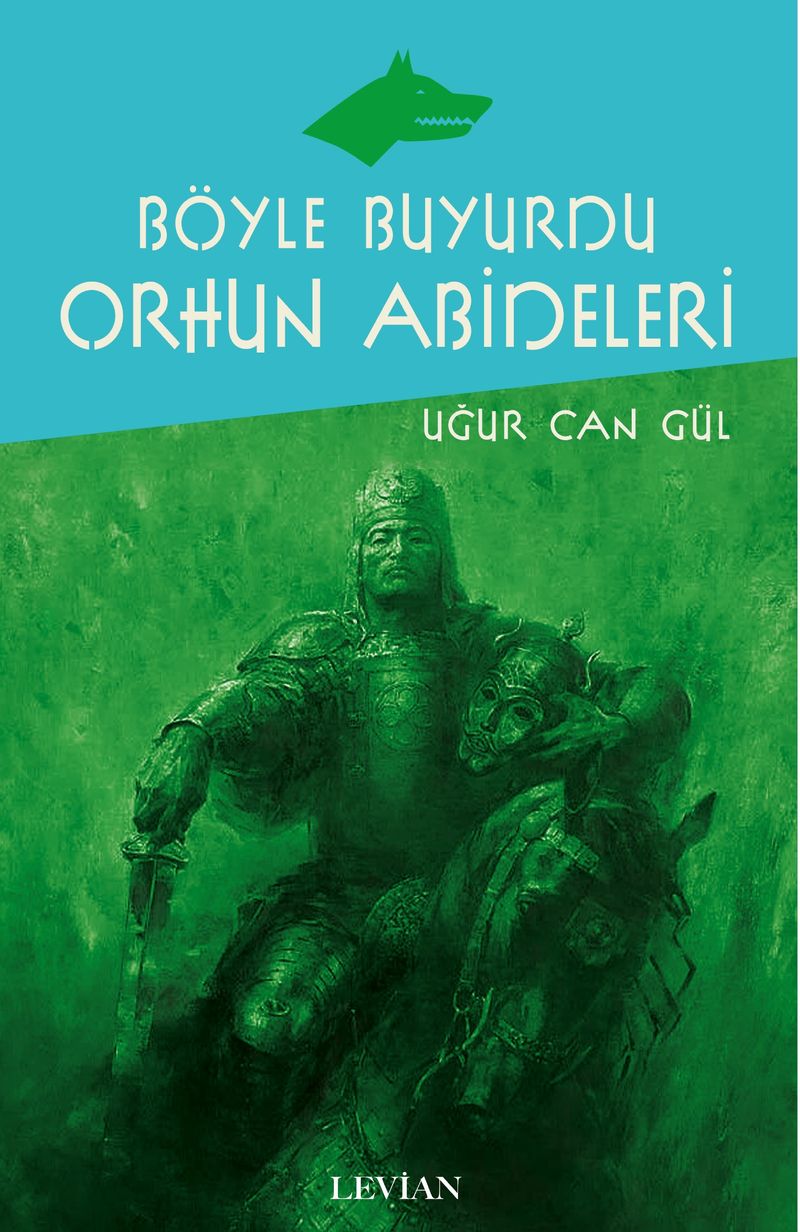 Böyle Buyurdu Orhun Abideleri kitap kapağı