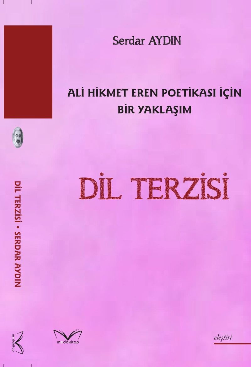 Dil Terzisi Ali Hikmet Eren Poetikası İçin Bir Yaklaşım kitap kapağı