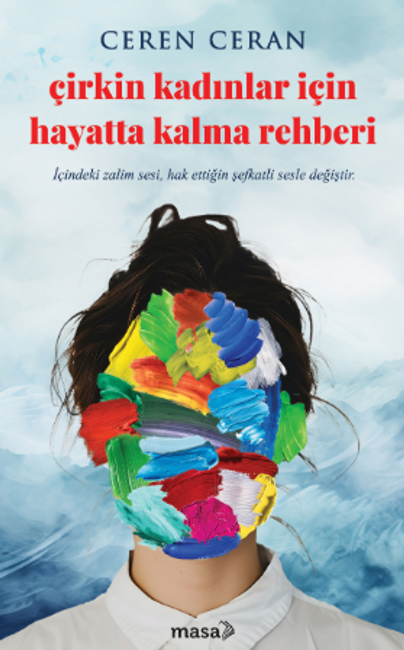 Çirkin Kadınlar İçin Hayatta Kalma Rehberi kitap kapağı