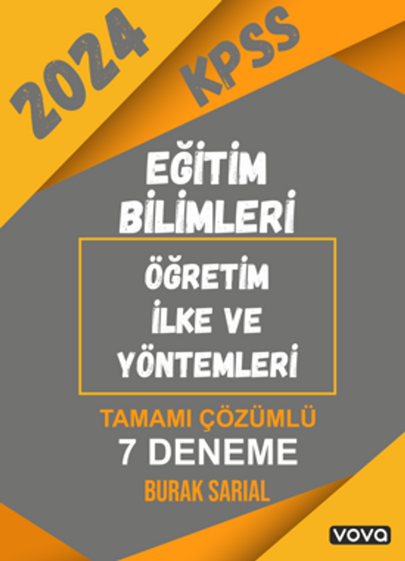 2024 Kpss Eğitim Bilimleri Öğretim İlke ve Yöntemleri Tamamı Çözümlü 7 Deneme kitap kapağı