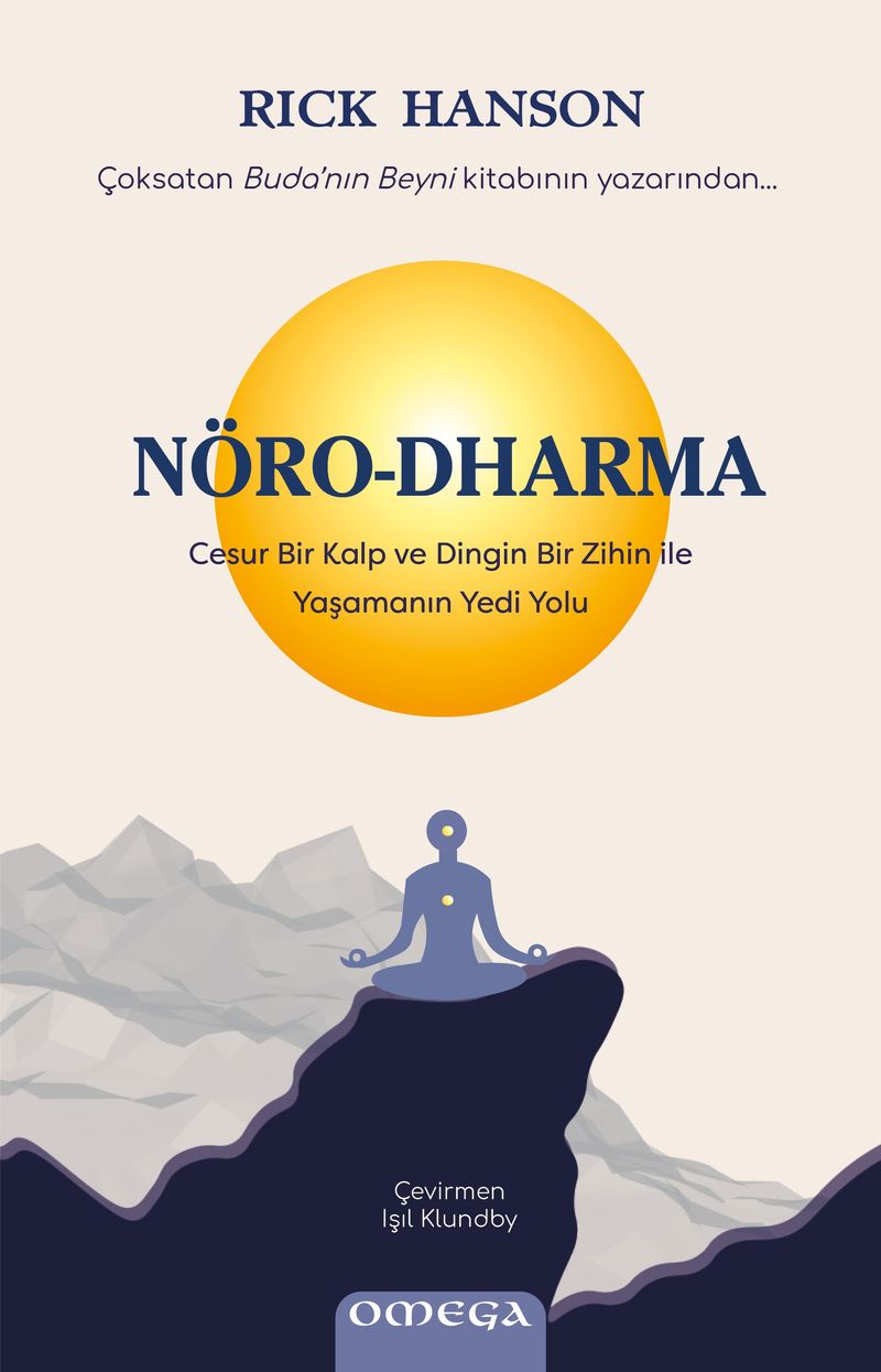 NöroDharma Cesur Bir Kalp ve Dingin Bir Zihin ile Yaşamanın Yedi Yolu kitap kapağı