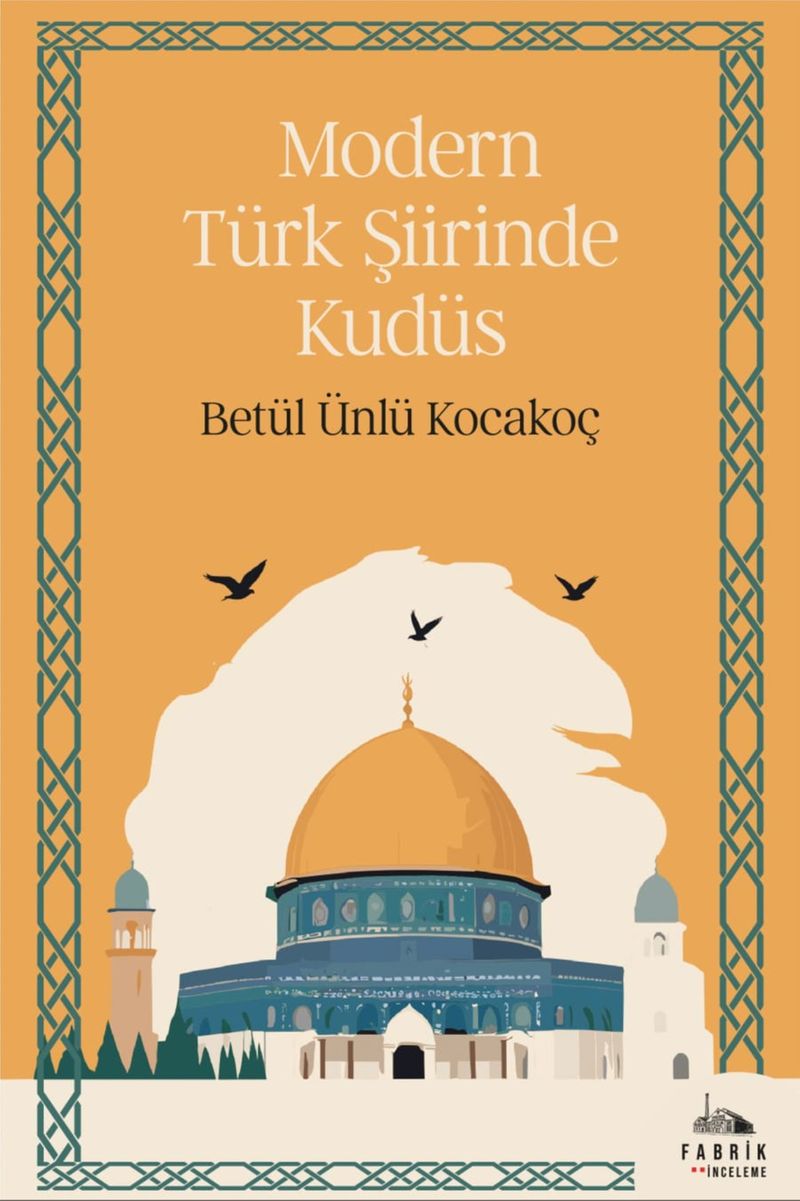 Modern Türk Şiirinde Kudüs kitap kapağı