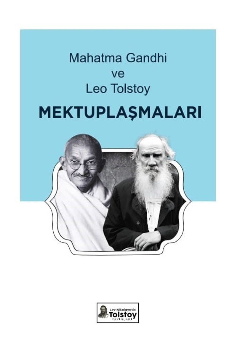 Mahatma Gandhi ve Leo Tolstoy Mektuplaşmaları kitap kapağı