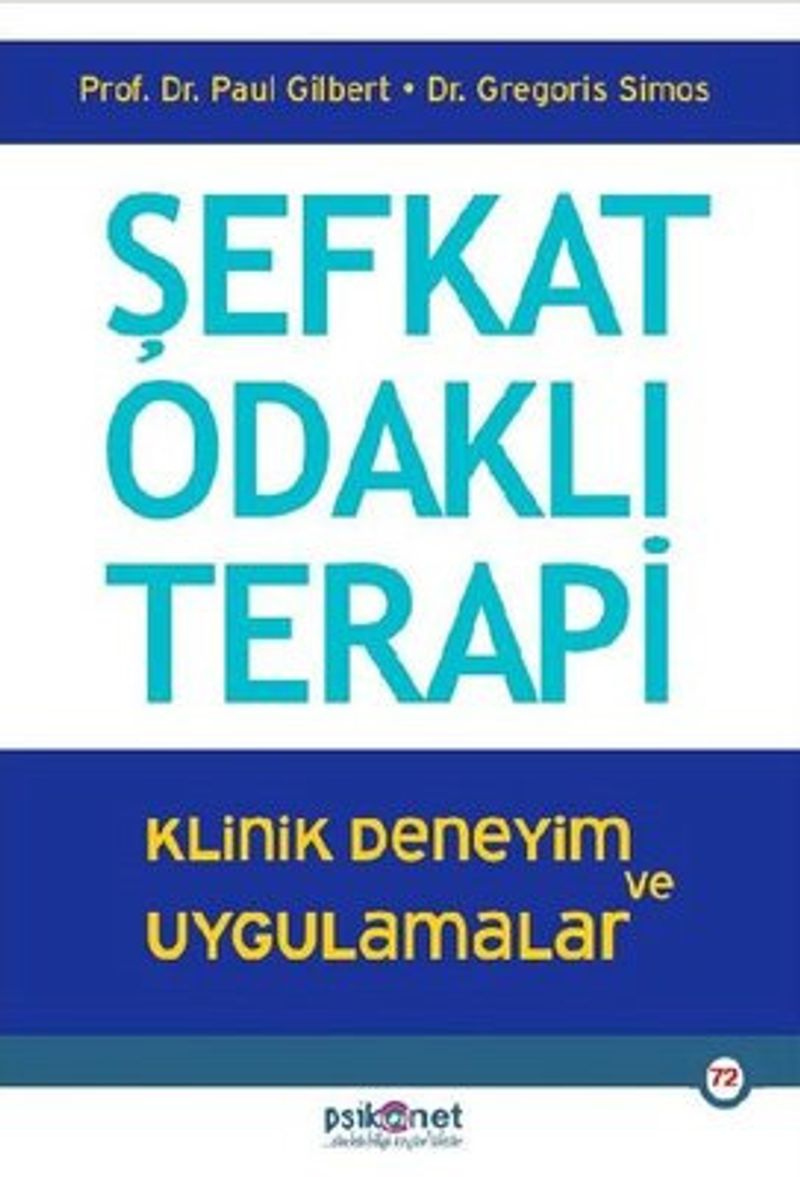Şefkat Odaklı Terapi Klinik Deneyim ve Uygulamalar kitap kapağı