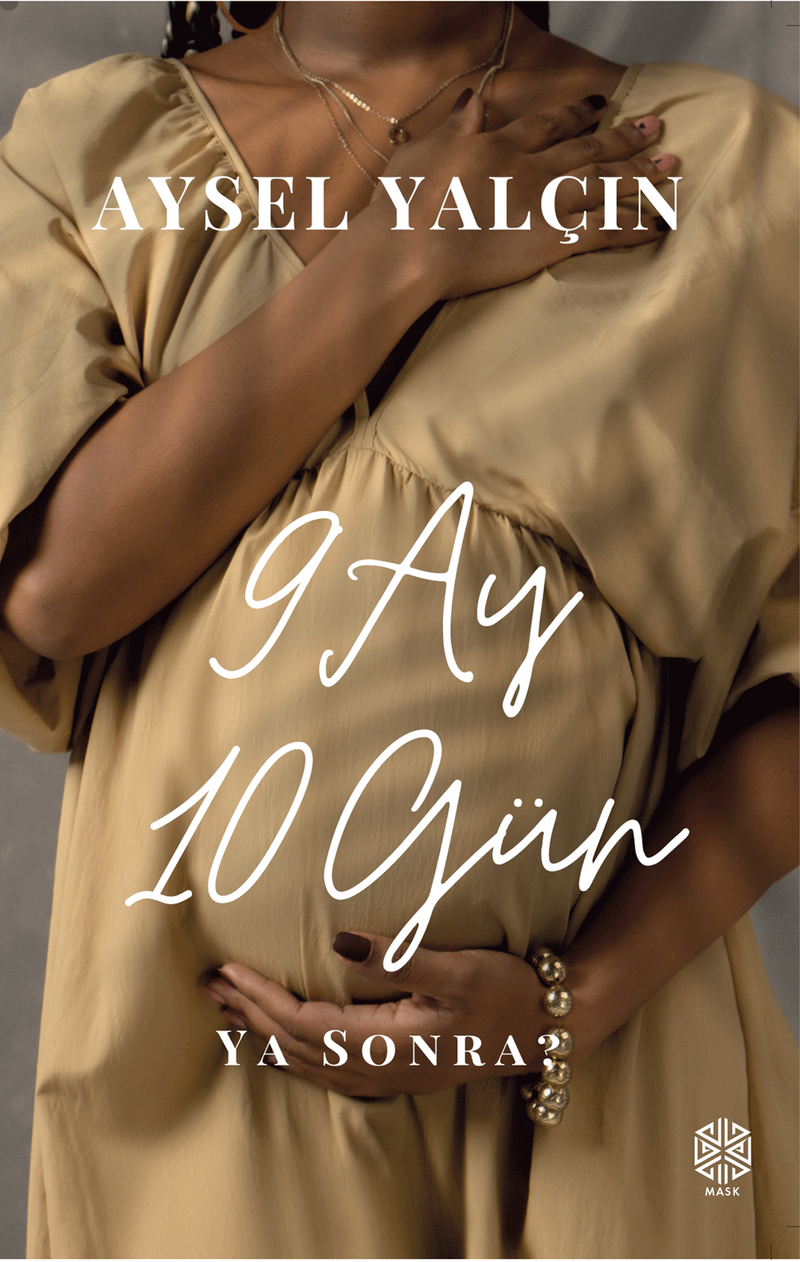 9 Ay 10 Gün Ya Sonra? kitap kapağı