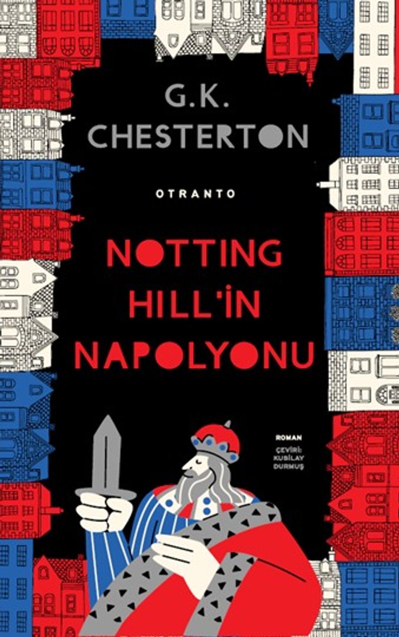 Notting Hill'in Napolyon'u kitap kapağı