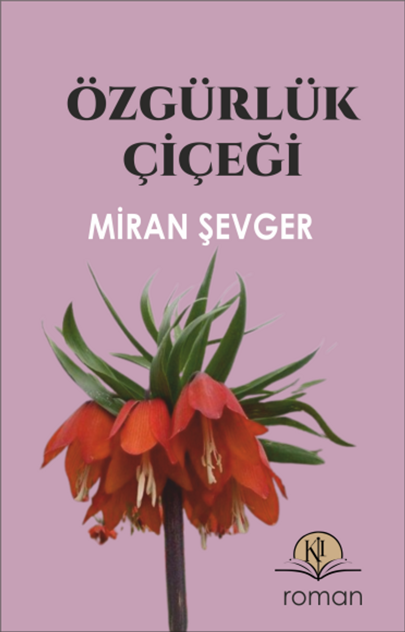 Özgürlük Çiçeği kitap kapağı