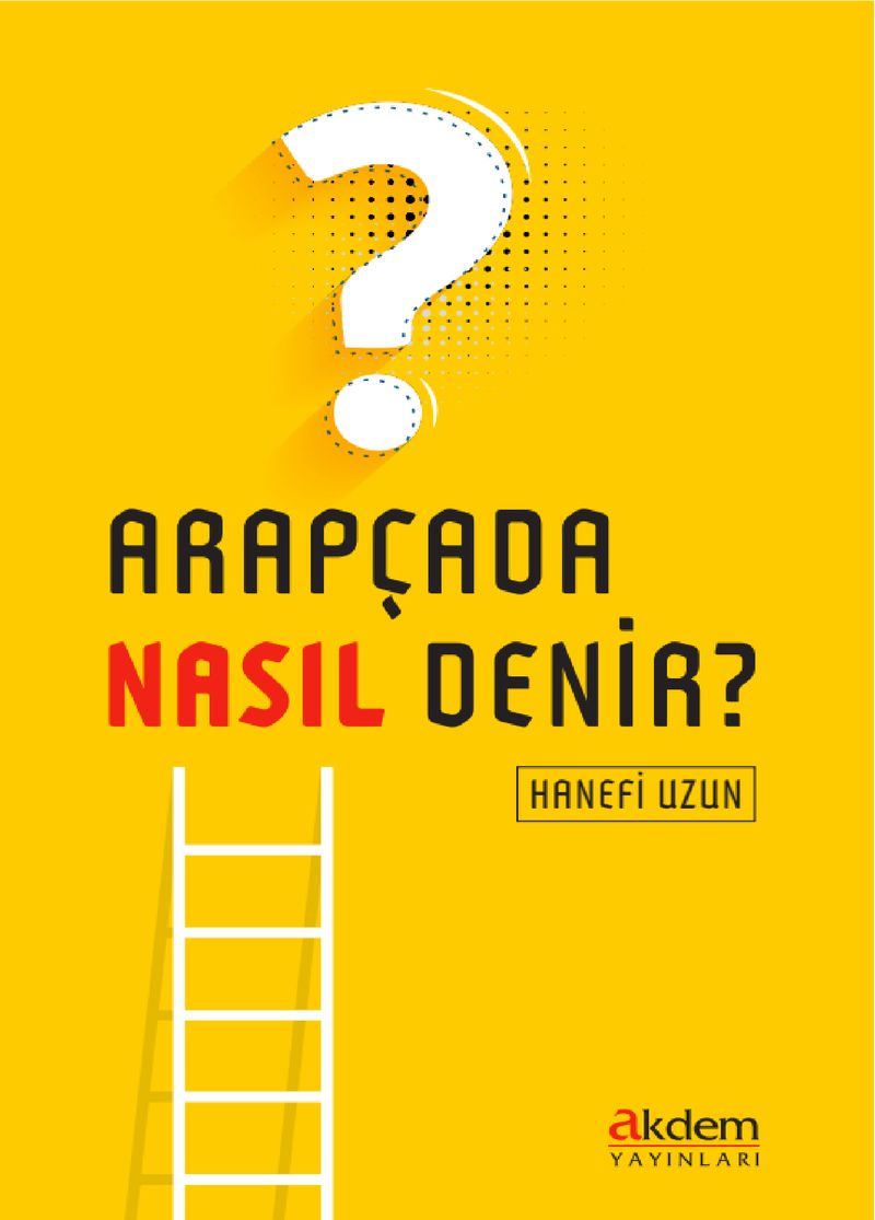 Arapçada Nasıl Denir? kitap kapağı