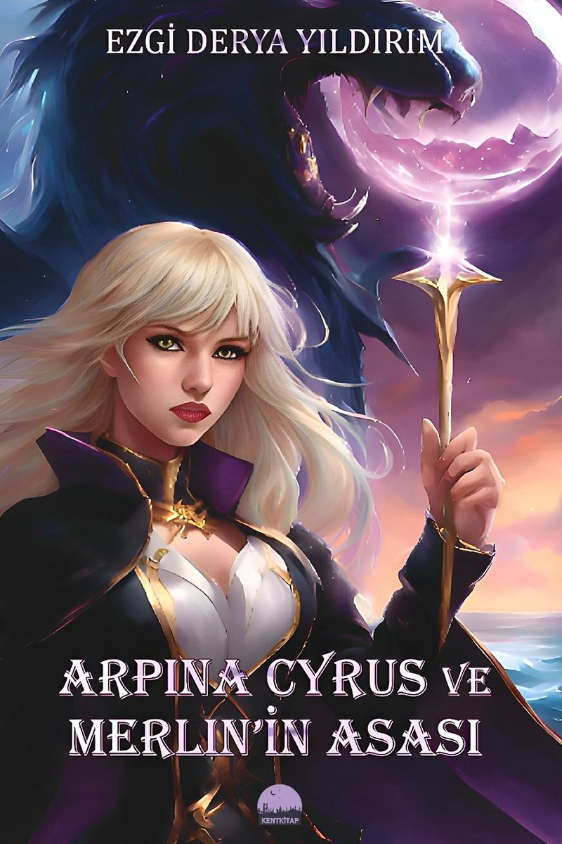 Arpina Cyrus ve Merlin'in Asası kitap kapağı