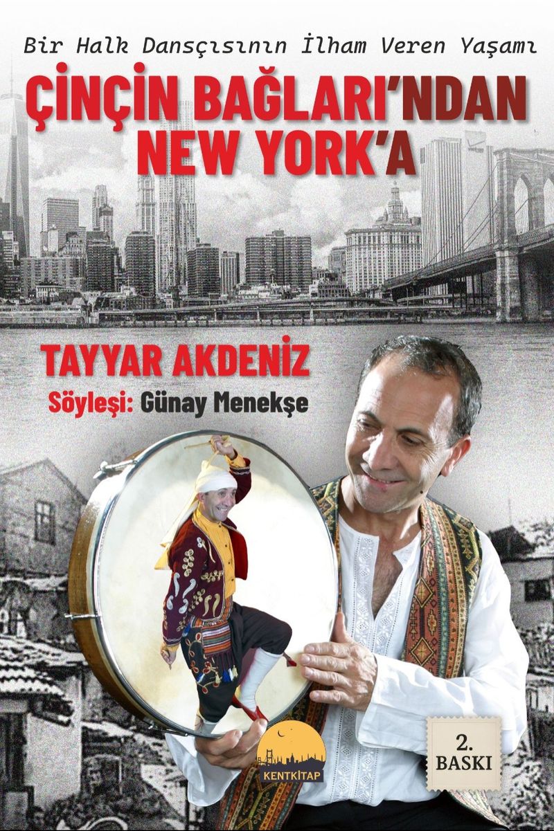Çinçin Bağları'ndan New York'a Bir Halk Dansçısının İlham Veren Yaşamı kitap kapağı