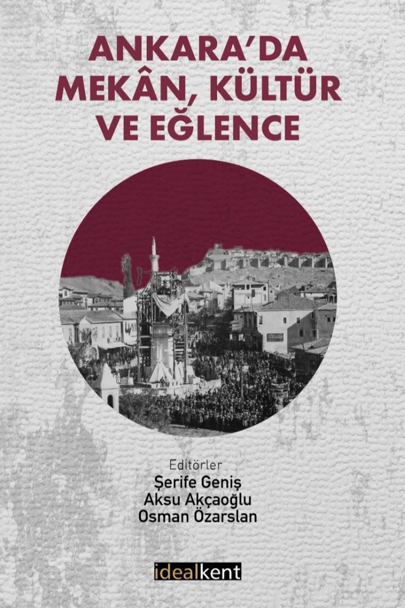 Ankara'da Mekan, Kültür ve Eğlence kitap kapağı