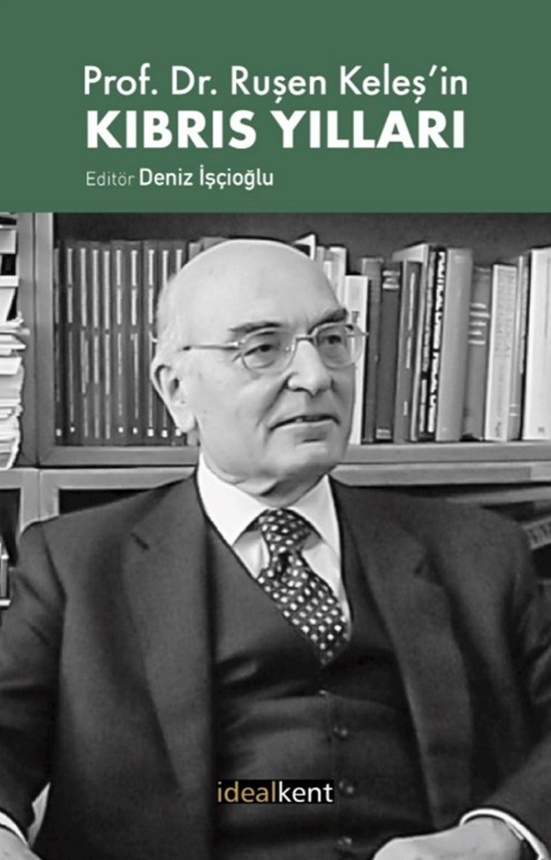 Prof. Dr. Ruşen Keleş'in Kıbrıs Yılları kitap kapağı