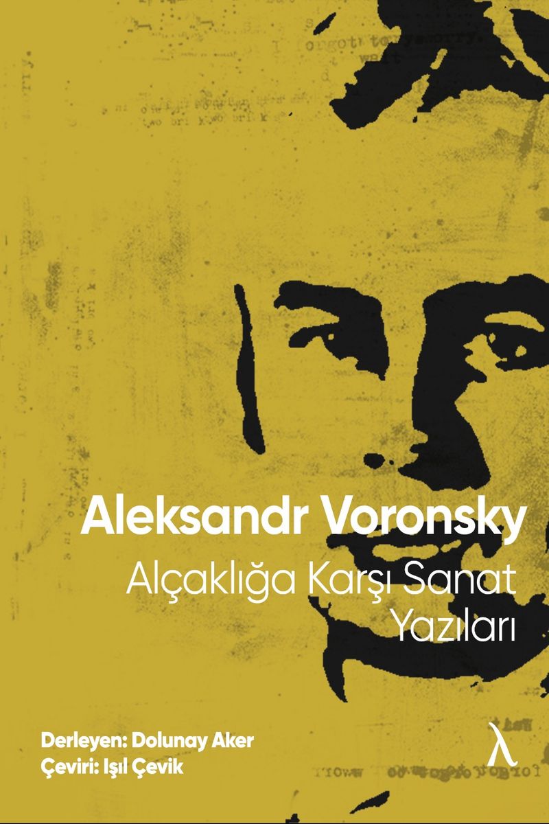Alçaklığa Karşı Sanat Yazıları kitap kapağı
