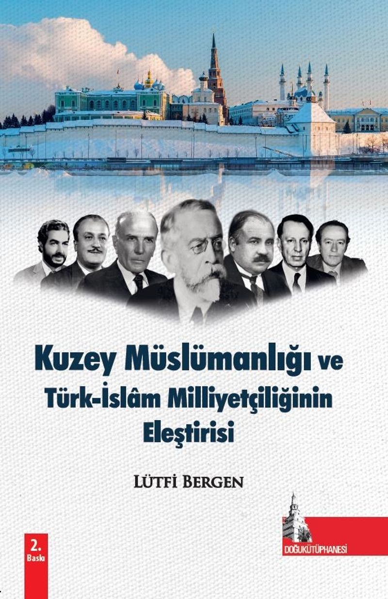 Kuzey Müslümanlığı ve Türk-İslam Milliyetçiliğinin Eleştirisi kitap kapağı