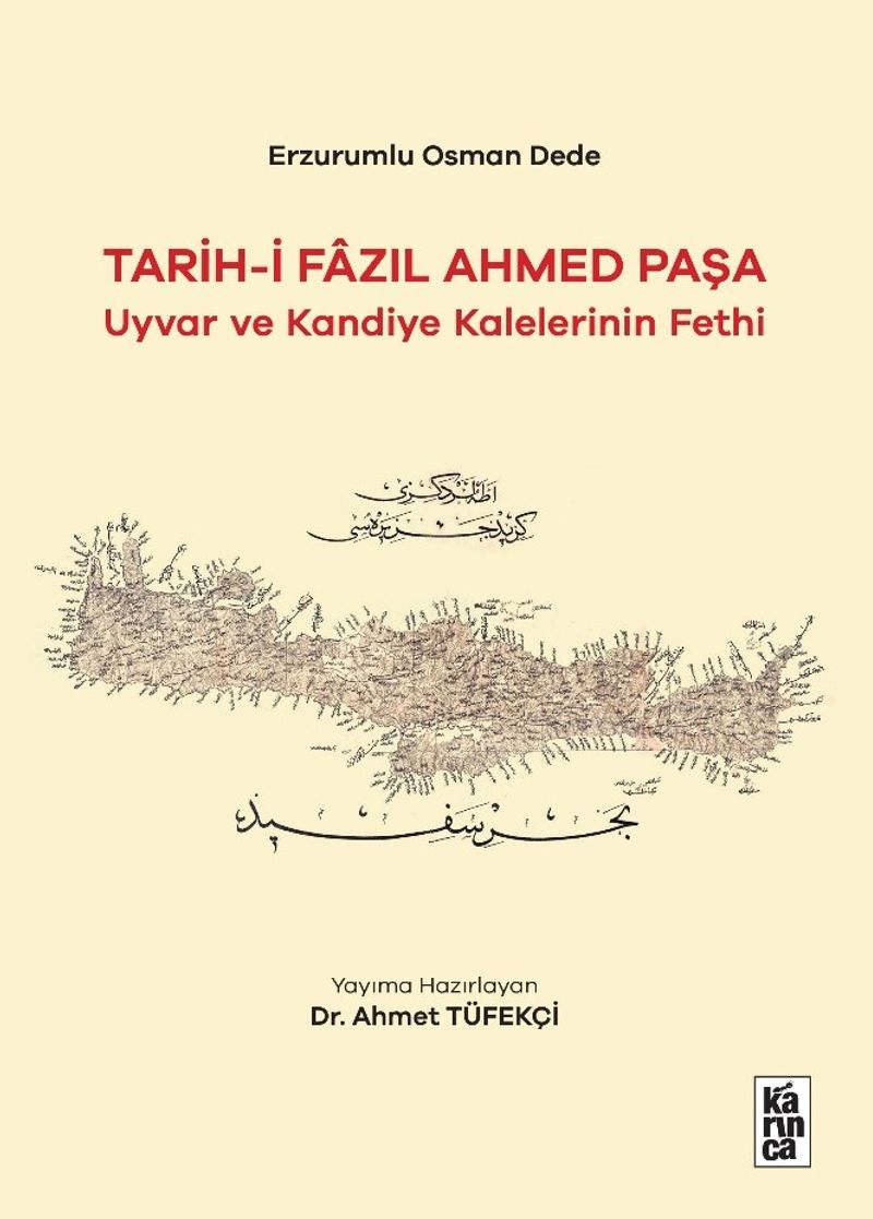 Tarih-i Fazil Ahmet Paşa Uyvar ve Kandiye Kalelerinin Fethi / 14-A-62 kitap kapağı