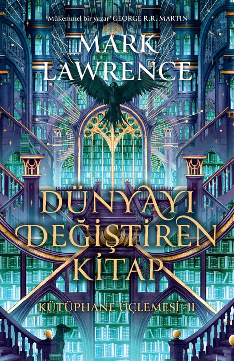 Dünyayı Değiştiren Kitap (Ciltli) / Kütüphane Üçlemesi 2 kitap kapağı