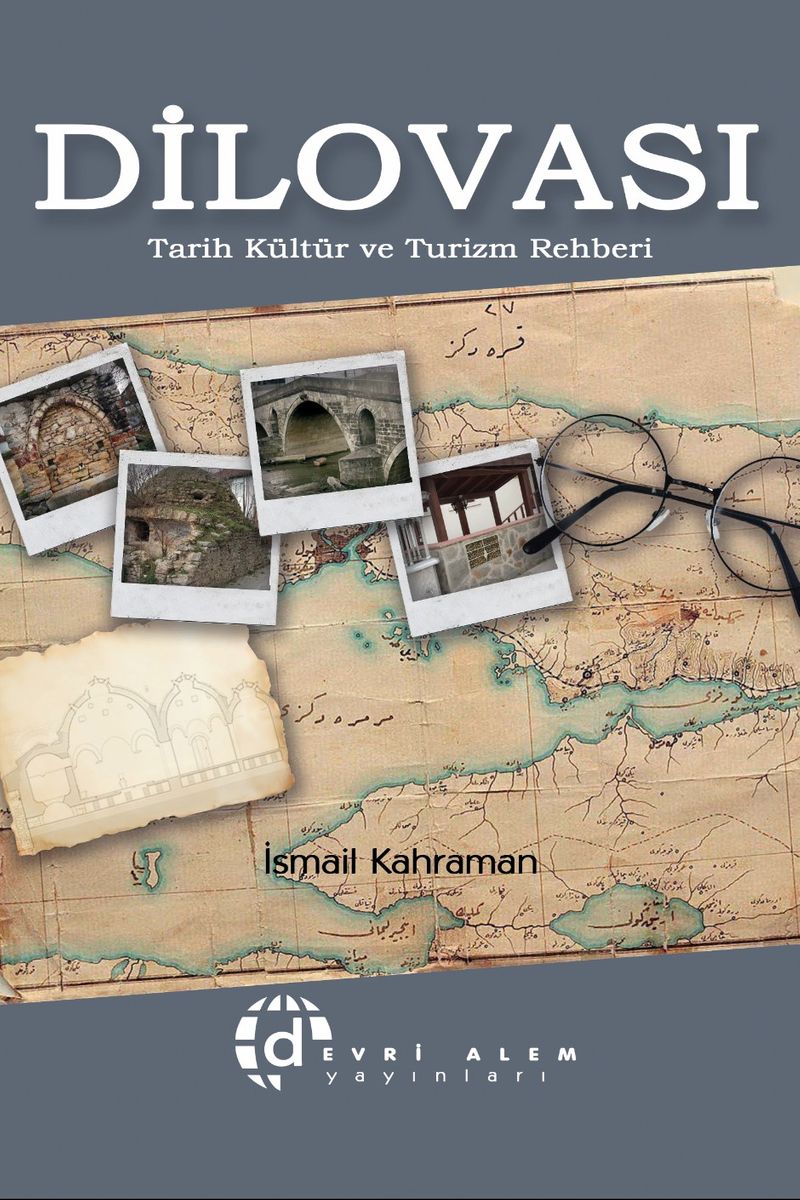 Dilovası Tarih Kültür ve Turizm Rehberi kitap kapağı