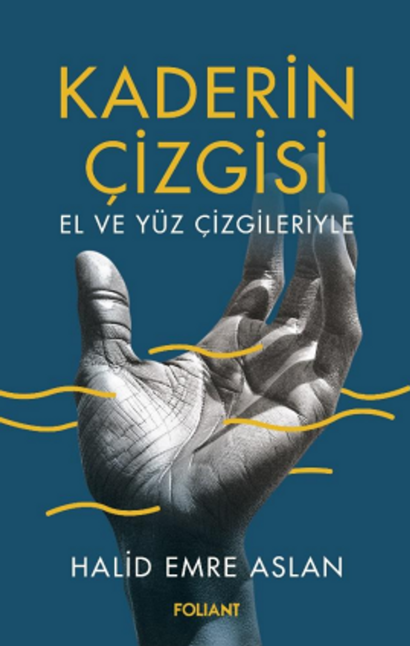 Kaderin Çizgisi El ve Yüz Çizgileriyle kitap kapağı