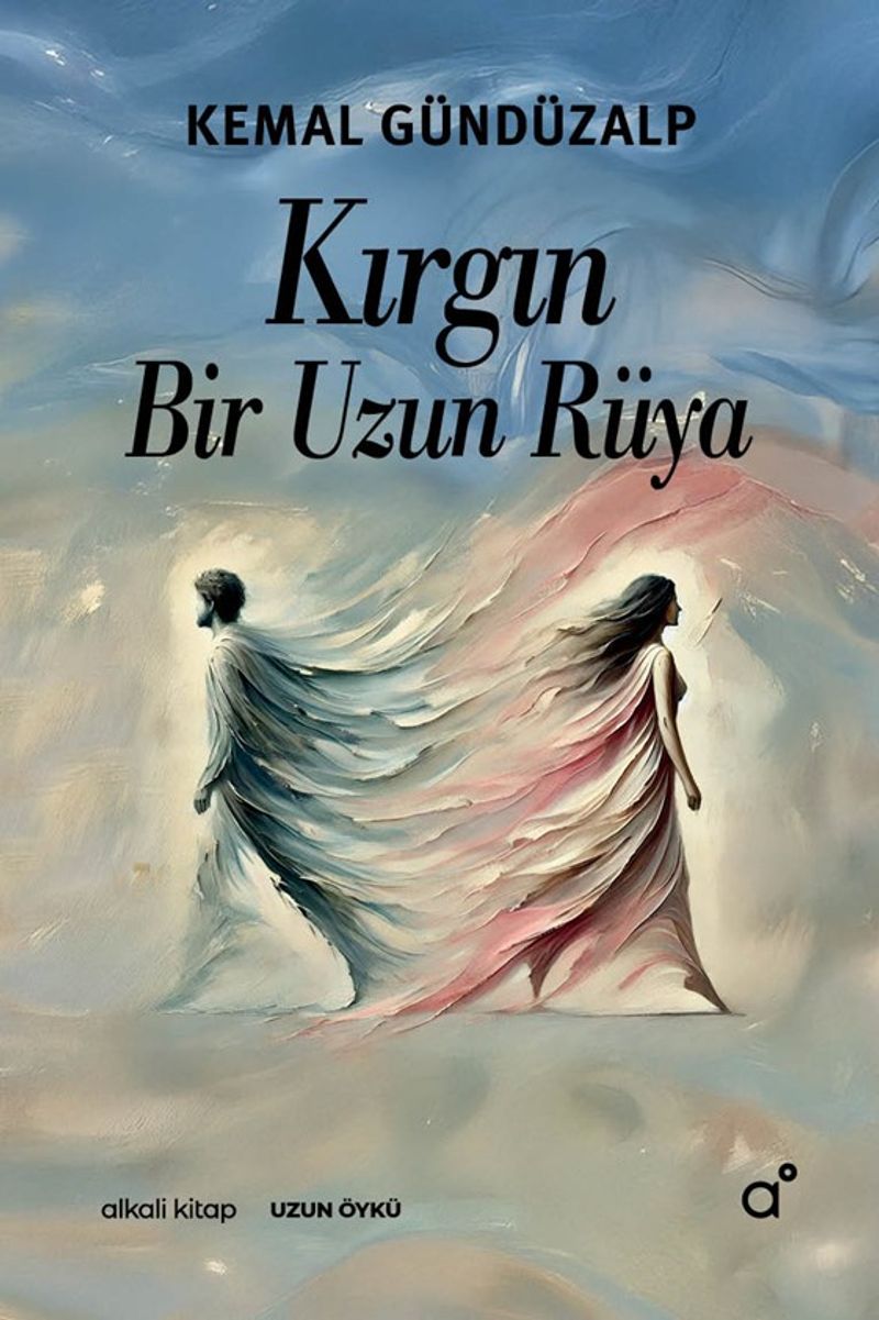 Kırgın Bir Uzun Rüya kitap kapağı
