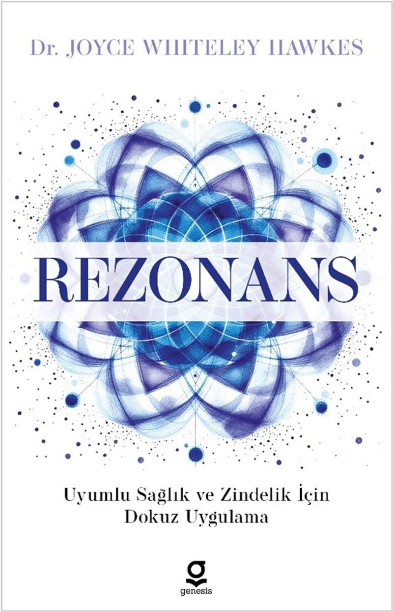 Rezonans Uyumlu Sağlık ve Zindelik İçin Dokuz Uygulama kitap kapağı