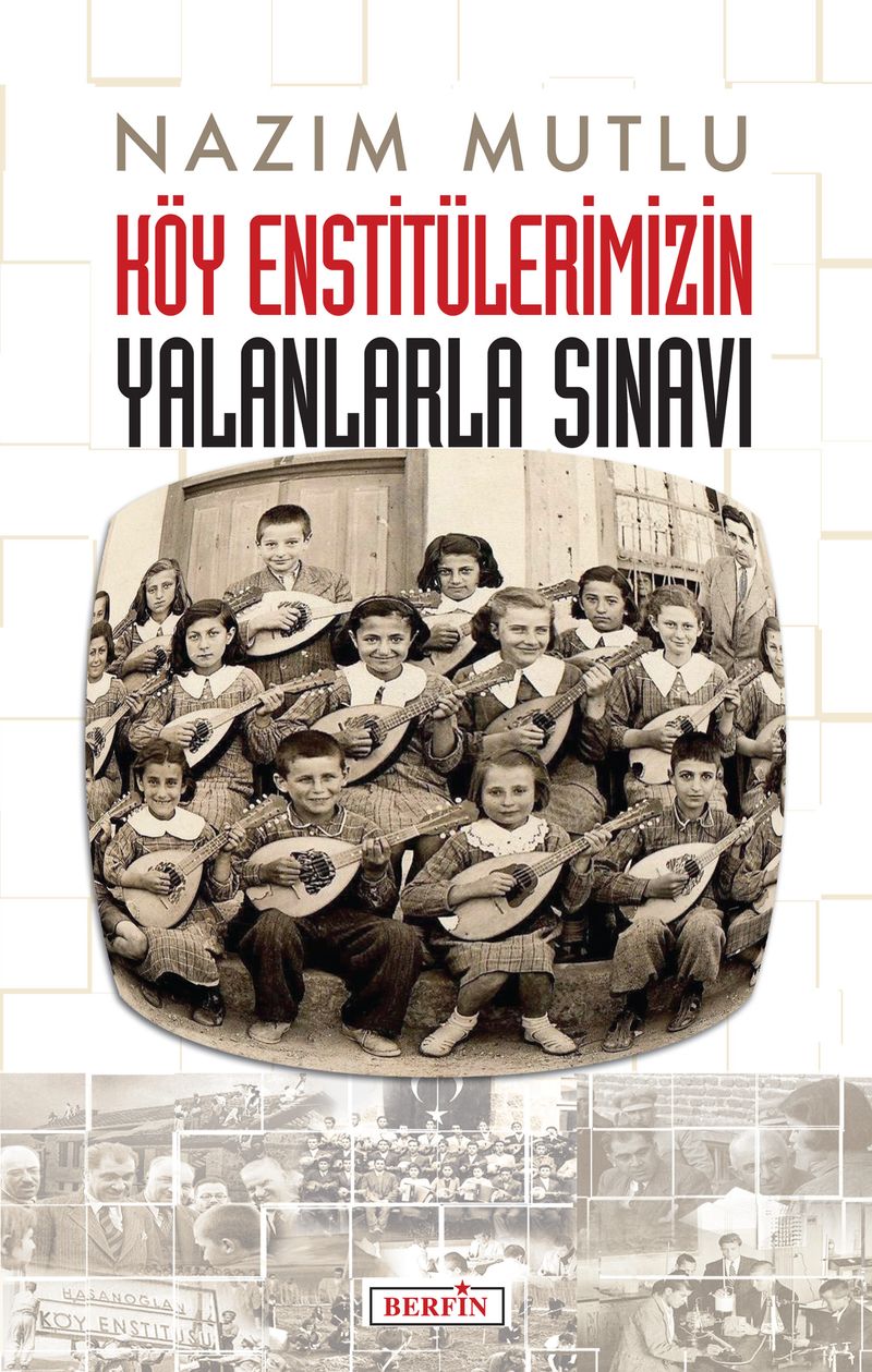 Köy Enstitülerimizin Yalanlarla Sınavı kitap kapağı