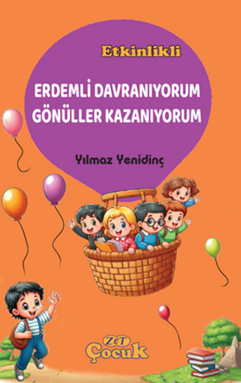 Erdemli Davranıyorum Gönüller Kazanıyorum kitap kapağı