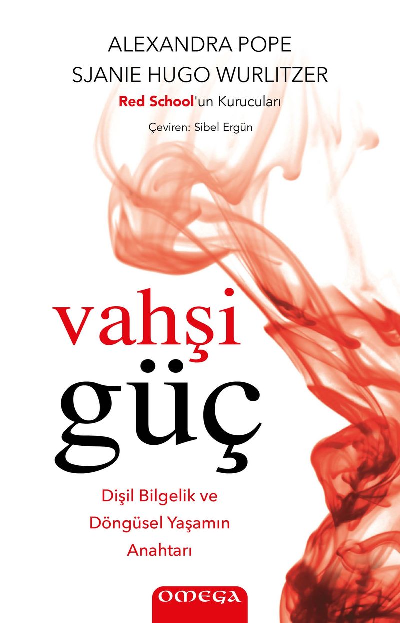 Vahşi Güç Dişil Bilgelik ve Döngüsel Yaşamın Anahtarı kitap kapağı