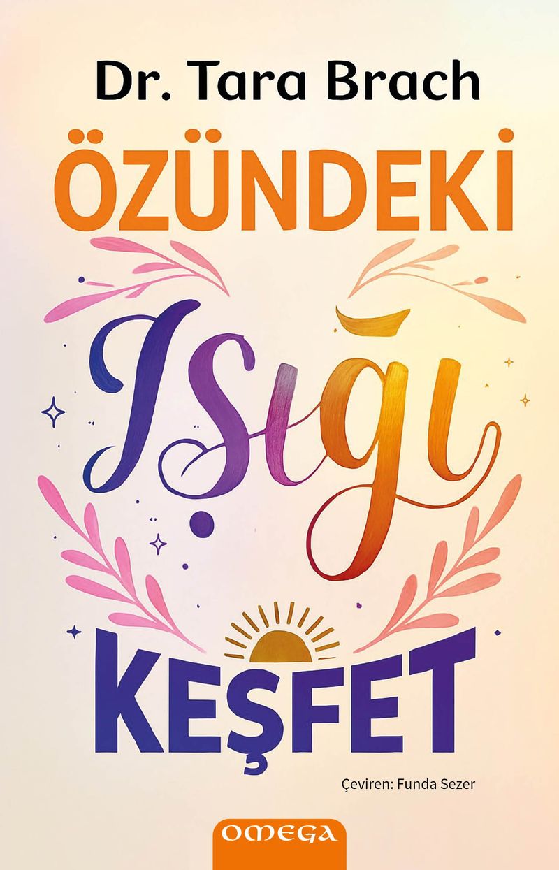 Özündeki Işığı Keşfet kitap kapağı