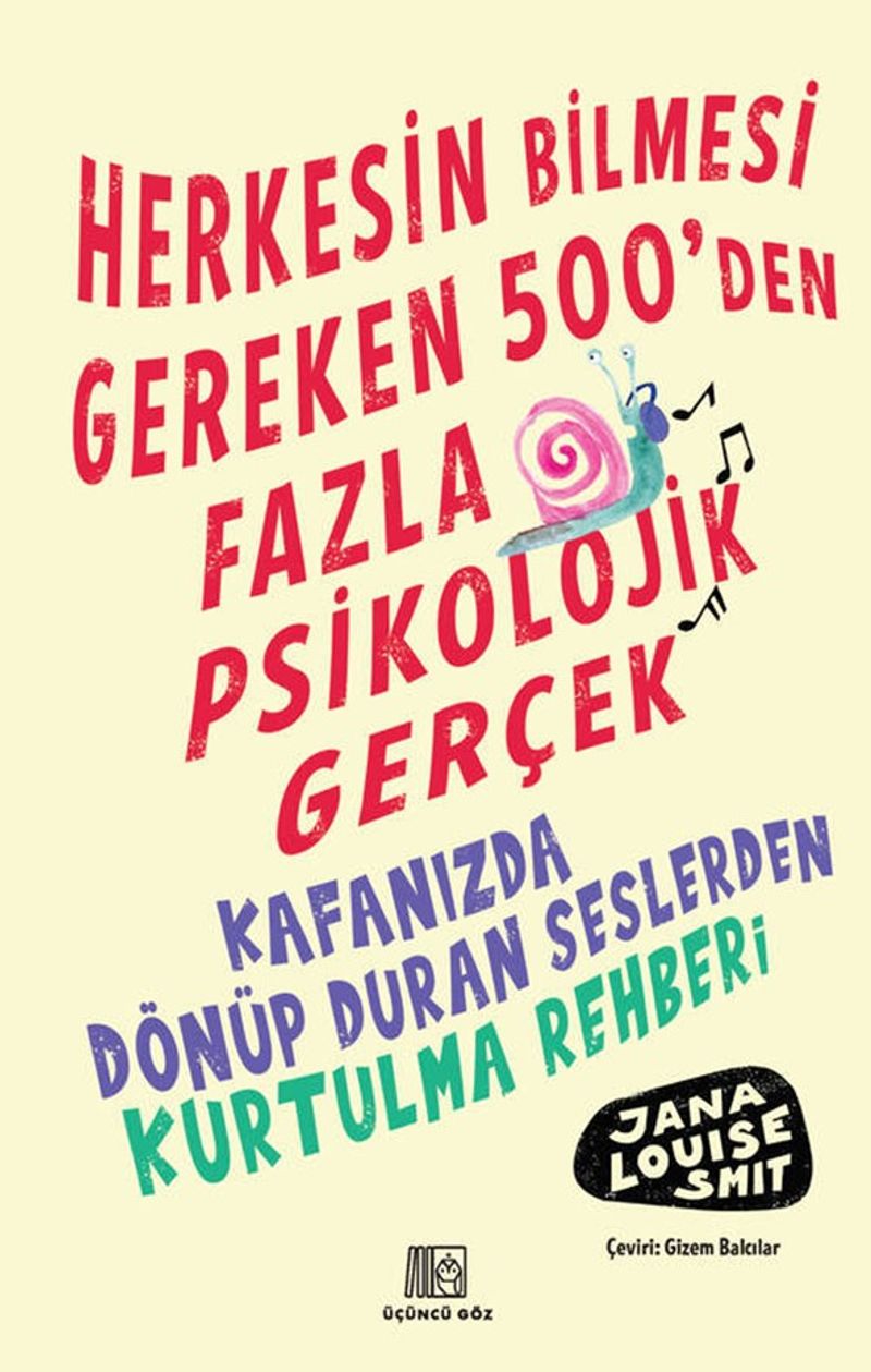 Herkesin Bilmesi Gereken 500'Den Fazla Psikolojik Gerçek kitap kapağı