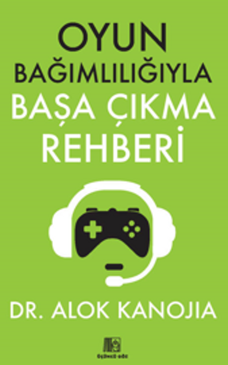 Oyun Bağımlılığıyla Başa Çıkma Rehberi kitap kapağı