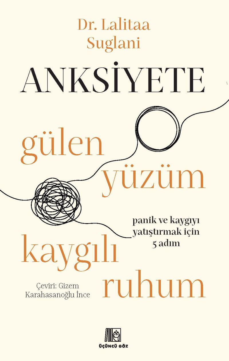 Anksiyete Gülen Yüzüm Kaygılı Ruhum kitap kapağı
