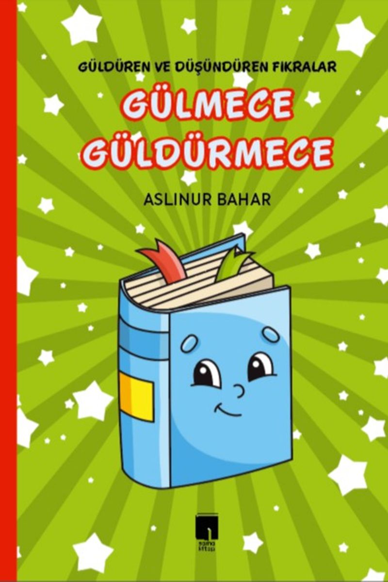 Gülmece Güldürmece Güldüren ve Düşündüren Fikralar kitap kapağı