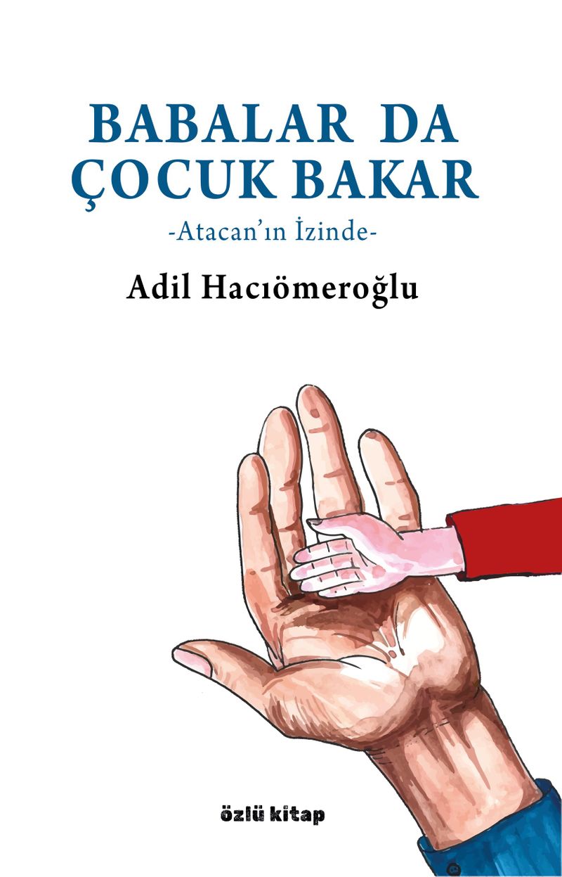 Babalar da Çocuk Bakar kitap kapağı